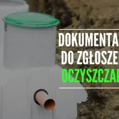 Jakie dokumenty są potrzebne do przydomowej oczyszczalni ścieków? Sprawdź formalności i uniknij problemów
