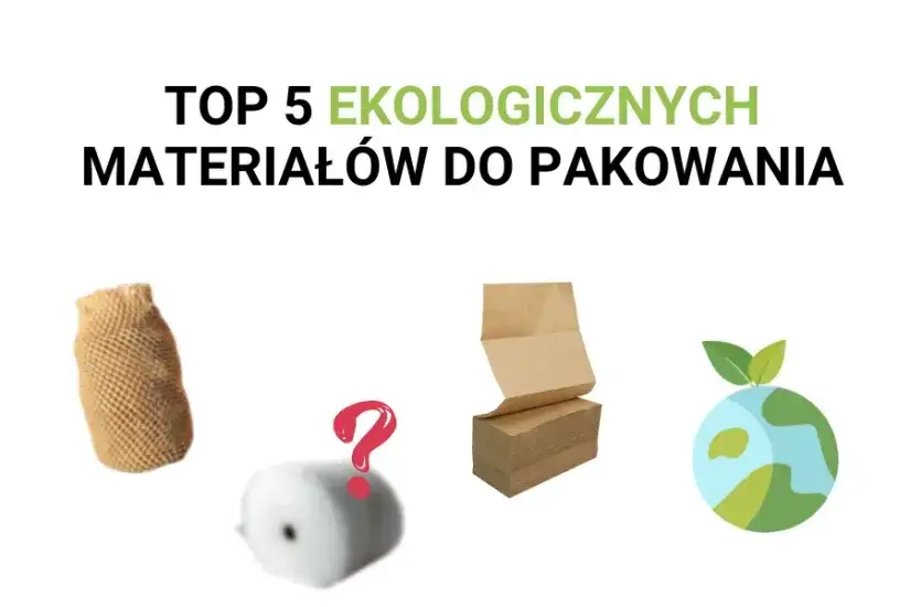Zdjęcie Ekologiczne opakowania - TOP 5 rozwiązań w 2023 roku
